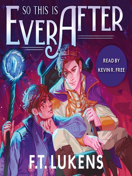 Title details for So This Is Ever After by F.T. Lukens - Wait list